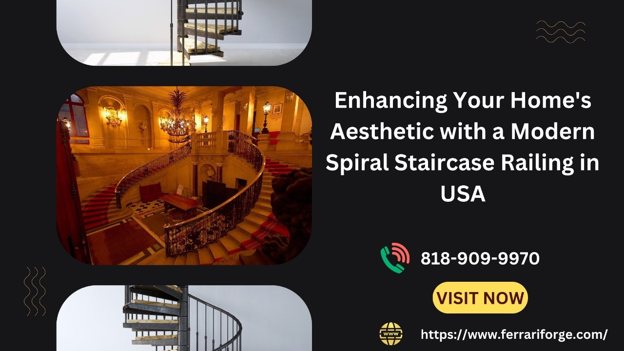 ENHANCING YOUR HOME’S AESTHETIC WITH A MODERN SPIRAL STAIRCASE RAILING IN USA